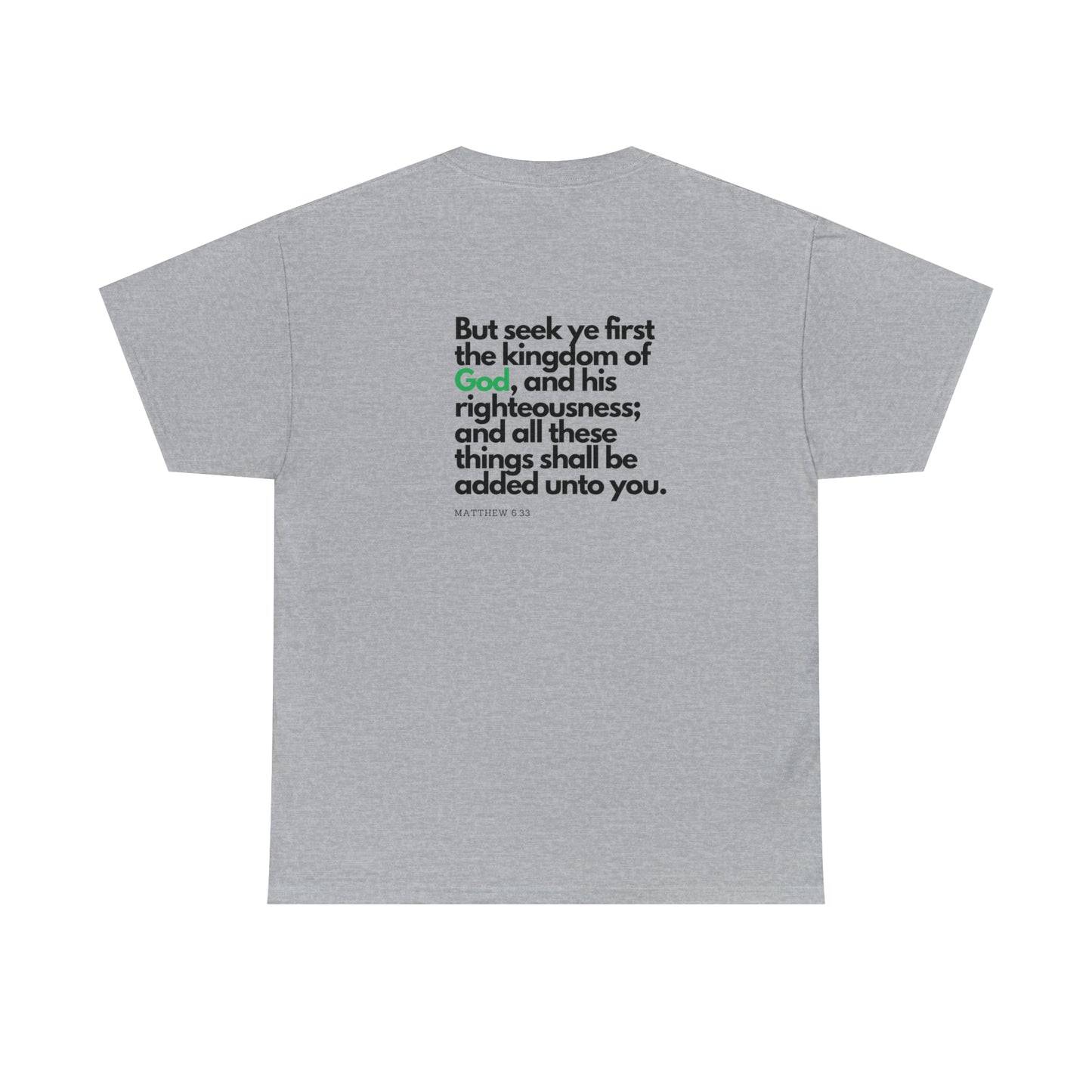 Inspirational Christian T-shirt - "Seek Ye First the Kingdom of God" - The Bargin Chic Retail Store