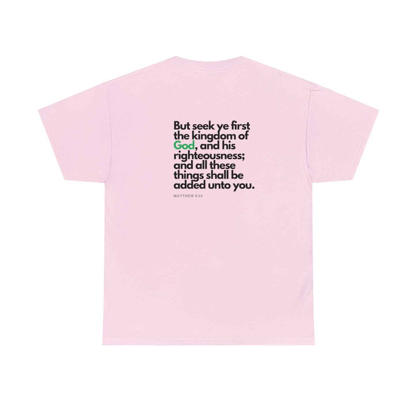 Inspirational Christian T-shirt - "Seek Ye First the Kingdom of God" - The Bargin Chic Retail Store