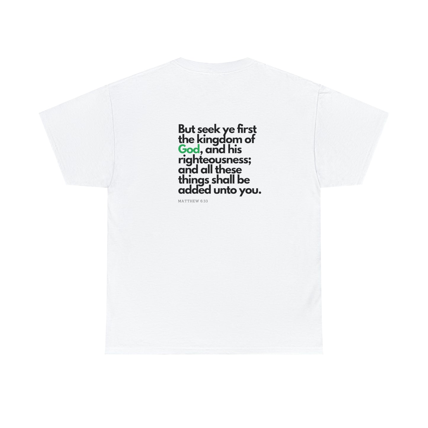 Inspirational Christian T-shirt - "Seek Ye First the Kingdom of God" - The Bargin Chic Retail Store