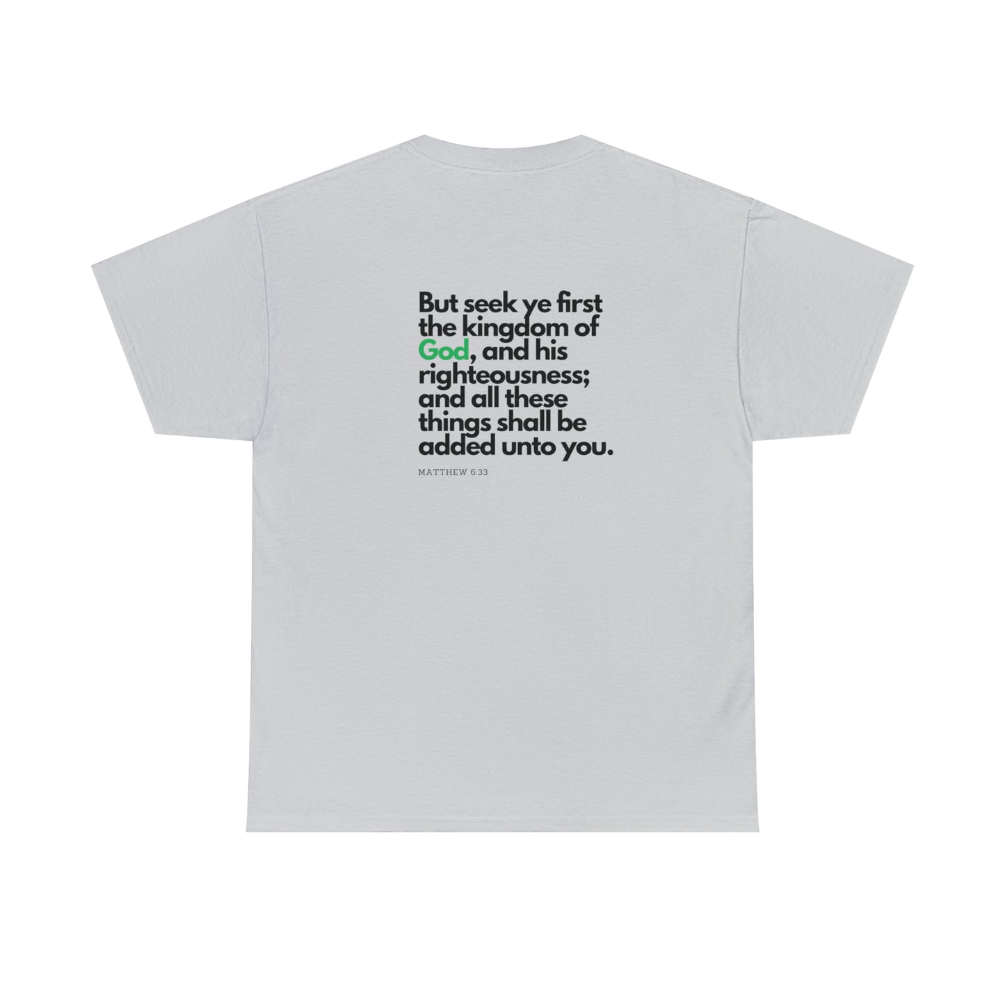 Inspirational Christian T-shirt - "Seek Ye First the Kingdom of God" - The Bargin Chic Retail Store